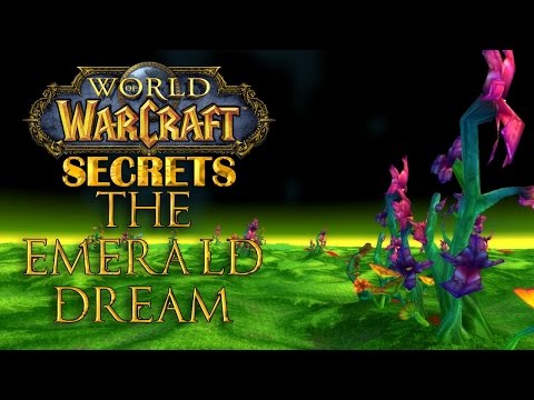 Wow Secrets - The Emerald Dream
