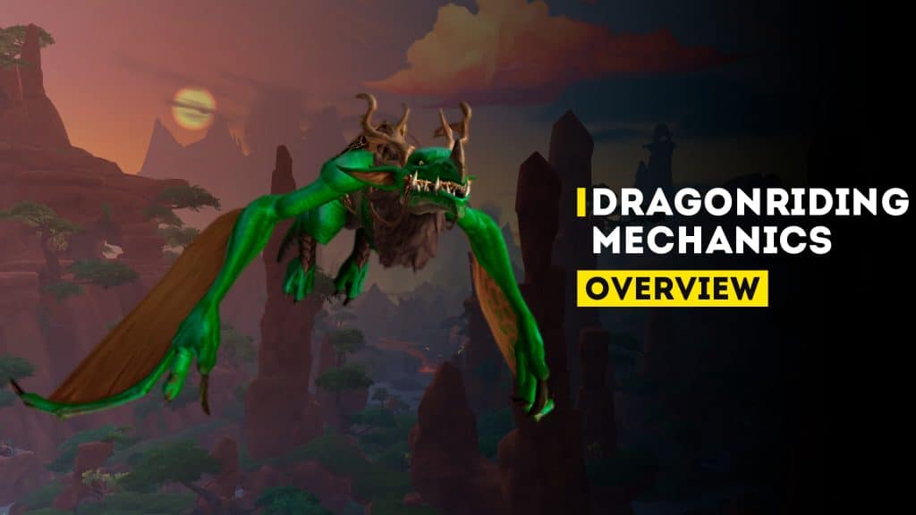 WoW Dragonriding Mechanics Overview