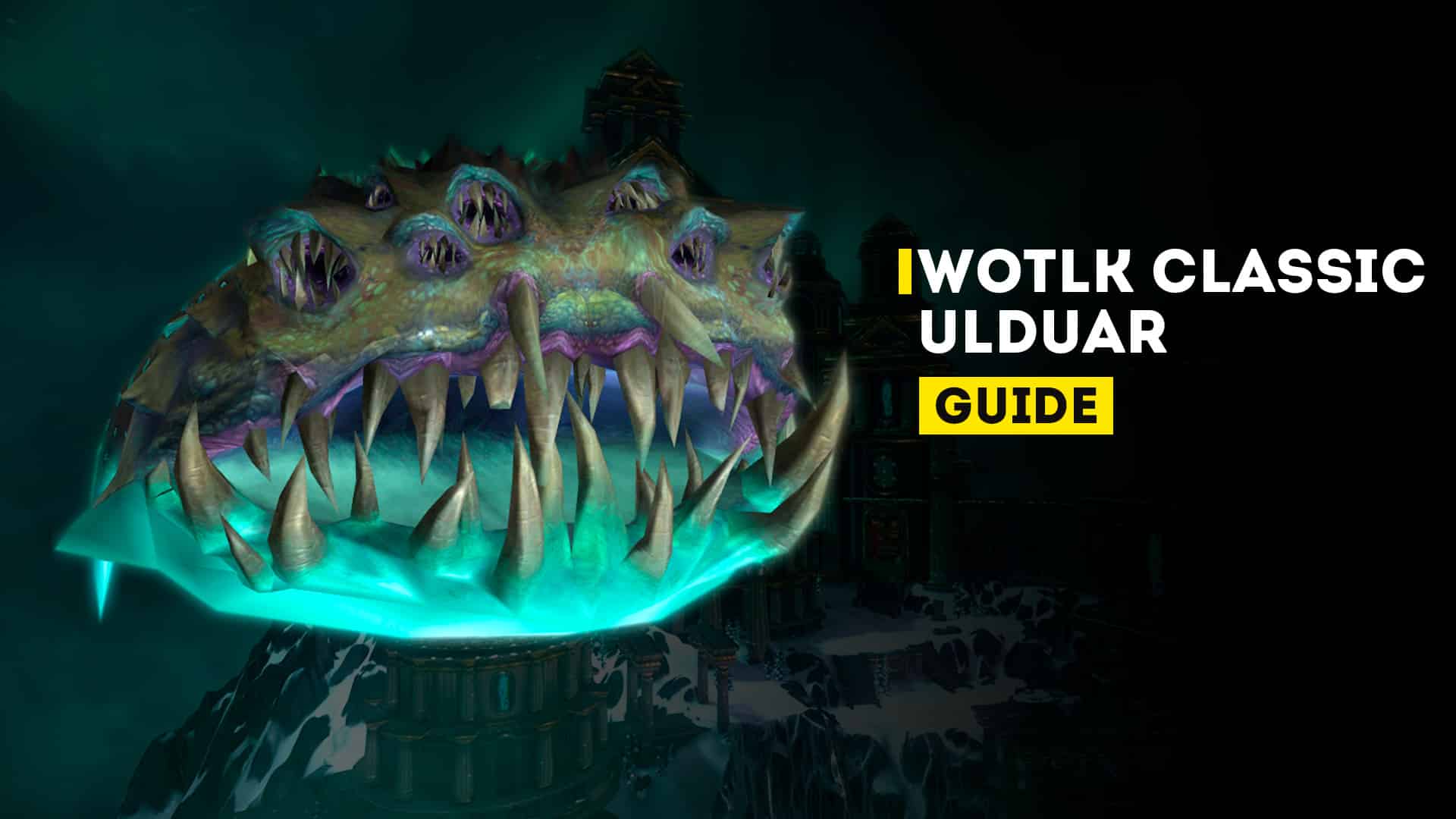 Wow Classic Wotlk Ulduar Guide