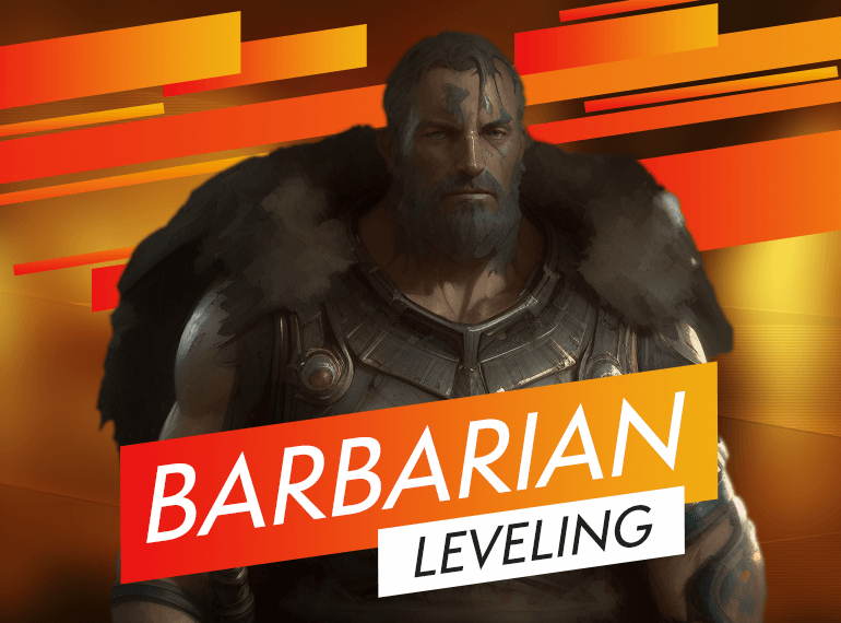 Diablo 4 Barbarian Leveling Guide