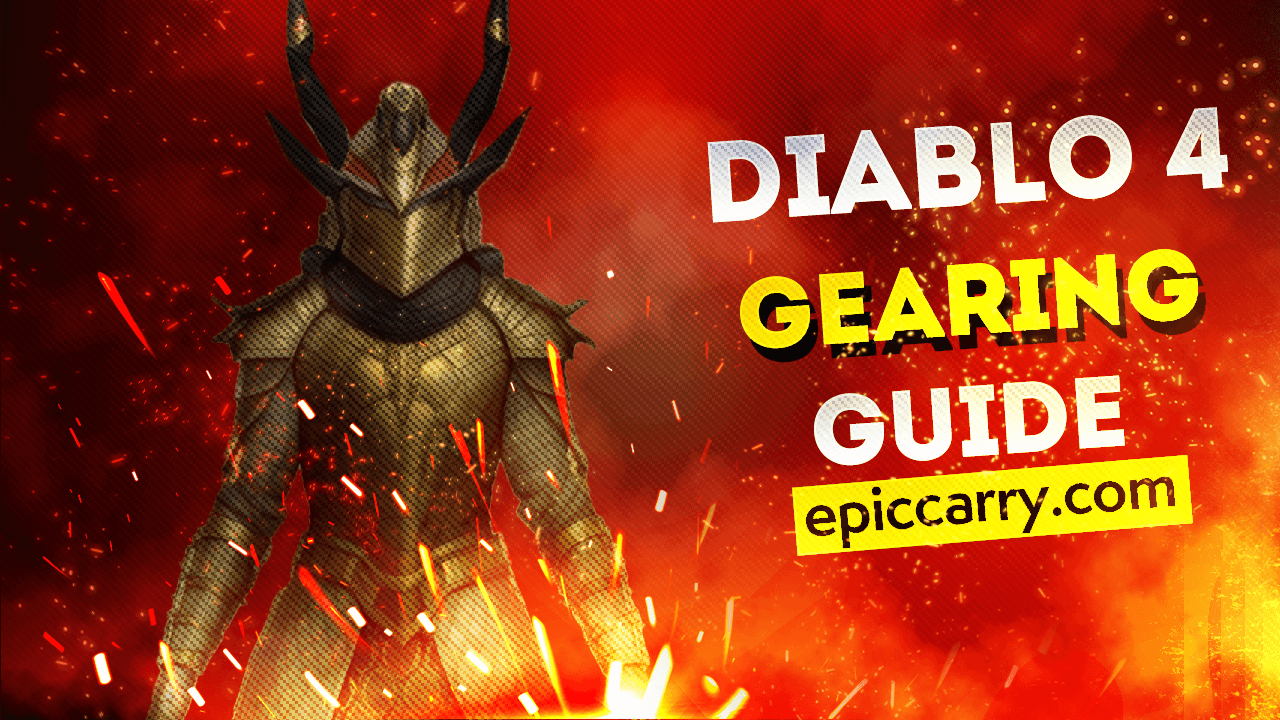 Diablo 4 Gearing Guide