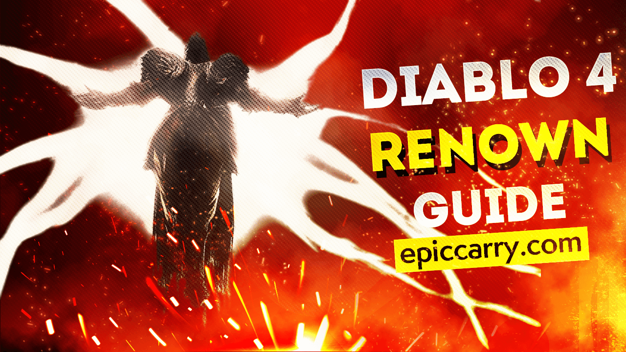 Diablo 4 Renown Guide
