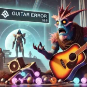 Why Do I Keep Getting Guitar Error In Destiny 2?