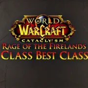 Best Ranged Dps For Wow Cata Firelands Raid