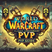 Understanding Pvp Rules In Wow Classic Anniversary